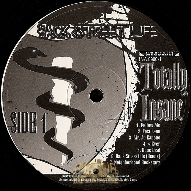 Totally Insane - Back Street Life: Record | Rap Music Guide